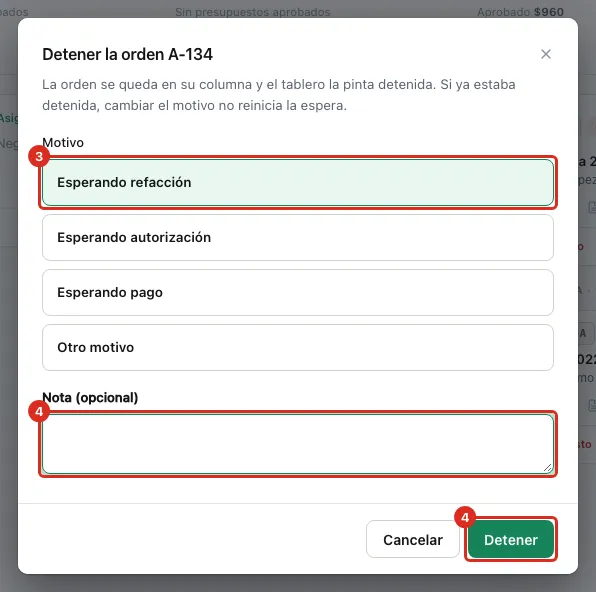 Ventana Detener la orden con el motivo y la nota