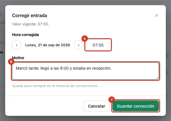 El diálogo con la hora corregida, el motivo y Guardar corrección
